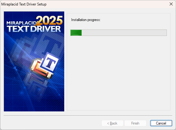 Miraplacid Text Driver : Driver Installation Step 3/3